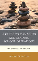 A Guide to Managing and Leading School Operations