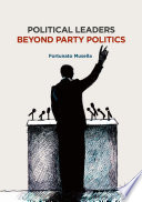Political Leaders Beyond Party Politics