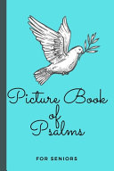 Picture Book Of Psalms For Seniors
