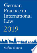 German Practice in International Law  Volume 1