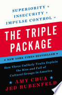 The Triple Package PDF Book By Amy Chua,Jed Rubenfeld