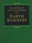 Macmillan Encyclopedia of Earth Sciences