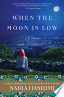 When the Moon Is Low Book