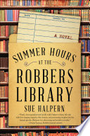 Summer Hours at the Robbers Library PDF Book By Sue Halpern