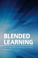 Blended Learning: A Wise Giver’s Guide to Supporting Tech-assisted Teaching