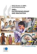 OECD Studies on SMEs and Entrepreneurship SMEs, Entrepreneurship and Innovation