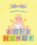 The Little Book of Baby Names
