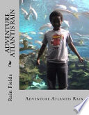Adventure Atlantis Rain PDF Book By Rain Fields