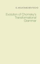 Evolution of Chomsky s Transformational Grammar