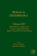 RNA Turnover in Eukaryotes: Analysis of Specialized and Quality Control RNA Decay Pathways