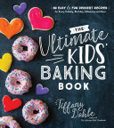 The Ultimate Kids    Baking Book Book