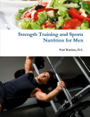 Strength Training and Sports Nutrition for Men