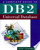 A Complete Guide to DB2 Universal Database Book