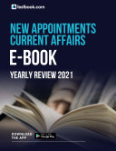 Appointments Current Affairs Yearly Review 2021 E-book PDF