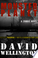 Monster Planet PDF Book By David Wellington