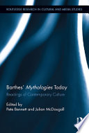 Barthes Mythologies Today