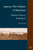 Japanese War Orphans in Manchuria