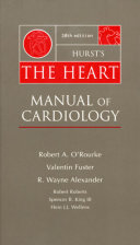 Hurst s The Heart  Manual of Cardiology