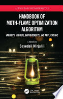 Handbook of Moth Flame Optimization Algorithm Book