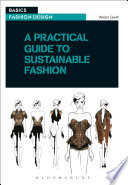 A Practical Guide to Sustainable Fashion