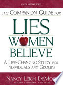 The Companion Guide for Lies Women Believe Book