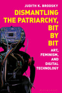 Dismantling the Patriarchy, Bit by Bit Pdf/ePub eBook
