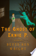 The Ghost of Ernie P  Book
