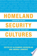 Homeland Security Cultures Book