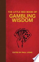 The Little Red Book of Gambling Wisdom Book