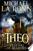 Theo and the Festival of Shadows Book