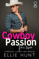 Cowboy Passion for Two
