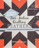 Visual Guide to Free Motion Quilting Feathers