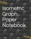 Isometric Graph Paper Notebook Book PDF