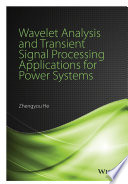Wavelet Analysis and Transient Signal Processing Applications for Power Systems Book