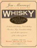 Jim Murray's Complete Book of Whisky