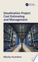Desalination Project Cost Estimating and Management Book