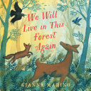 We Will Live in This Forest Again Book PDF