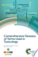 Comprehensive Glossary of Terms Used in Toxicology Book
