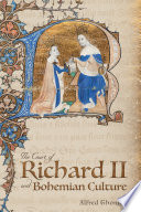 The Court of Richard II and Bohemian Culture Book