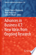 Advances in Business ICT  New Ideas from Ongoing Research