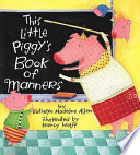 This Little Piggy’s Book of Manners