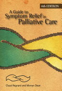 A Guide to Symptom Relief in Palliative Care