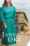When Tomorrow Comes (Canadian West Book #6) PDF Book By Janette Oke