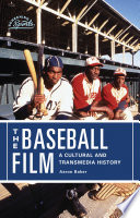 The Baseball Film Book