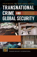 Transnational Crime and Global Security  2 volumes 