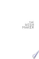 The Wish Maker Book