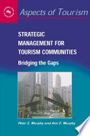 Strategic Management for Tourism Communities Book