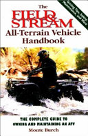 The Field & Stream All-terrain Vehicle Handbook