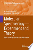 Molecular Spectroscopy   Experiment and Theory Book