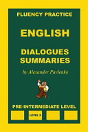 English  Dialogues and Summaries  Pre Intermediate Level